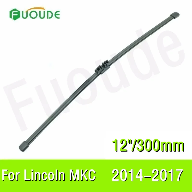 

For Lincoln MKC Rear Wiper Blade 12"/300mm Car Windshield Windscreen Rubber 2014 2015 2016 2017