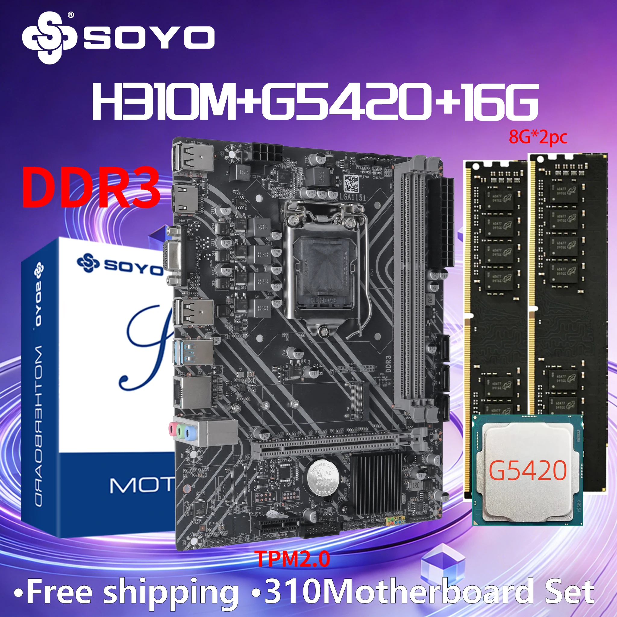 

SOYO H310M DDR3 Motherboard Combo Set G5420 CPU Memory16G=8G*2 RAM Intel LGA1151 TPM2.0 Computer Kit XeonPCIE3.0*16 Mainboard