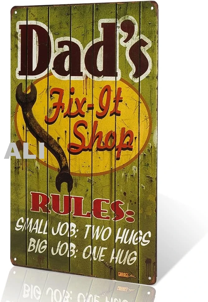 dingleiever-Vintage Metal Dads Garage Sign. Dad's Shop Need to Have Rules:Small Job- Two Hugs, Big Job- One Hug sign