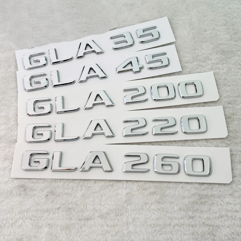 

3d ABS Chrome Logo GLA45 GLA200 GLA250 GLA260 GLA220 Emblem Letters Sticker Car Trunk Badge For W156 X156 H547 Accessories