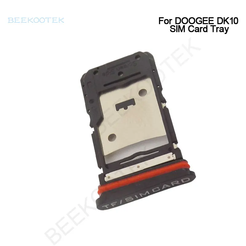 New Original DOOGEE DK10 SIM Card Tray SIM TF Card Holder Tray Card Slot Adapter Accessories For DOOGEE DK10 Smart Phone