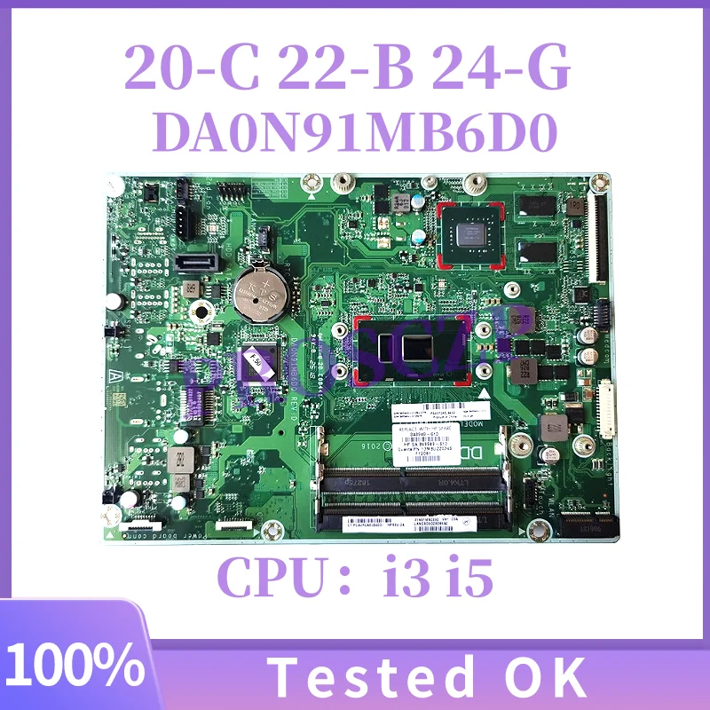 

848949-001 848949-607 DA0N91MB6D0 For HP All-In-One 24-G 22-B 20-C AIO Motherboard With Intel CoRe i3 i5 CPU DDR4 100% Full Test