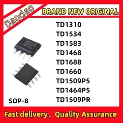 10Pcs TD1310 TD1534 TD1583 TD1468 TD1688 TD1660 TD1509P5 TD1464P5 TD1509PR IC DC-DC power Chip SOP-8 New original