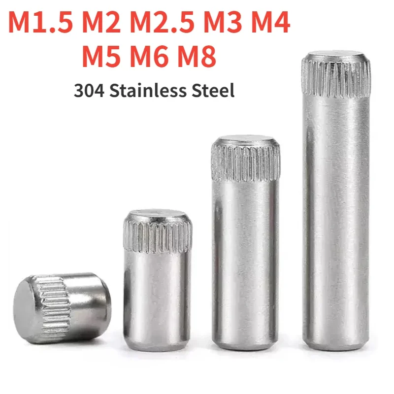 M1.5 M2 M2.5 M3 M4M5M6M8 Knurled Pin 304 Stainless Steel Cylindrical Pin Shaft Pin Toy Connecting Rod Lock Hinge