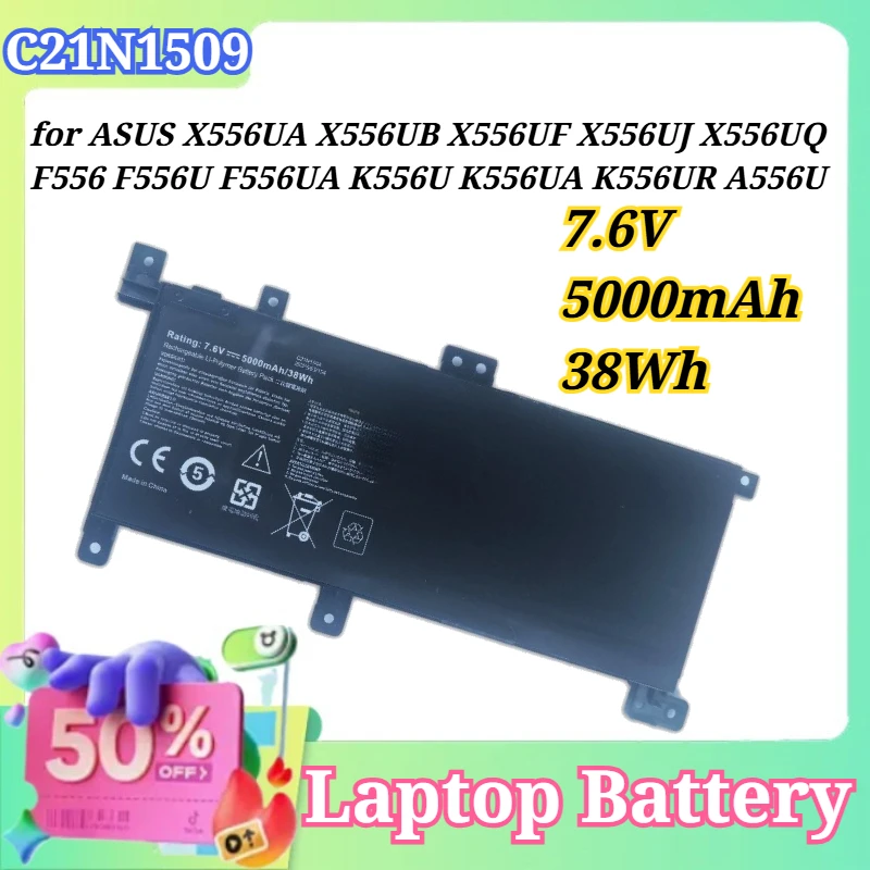 

5000mAh C21N1509 Notebook Laptop Battery for ASUS X556UA X556UB X556UF X556UJ X556UQ F556 F556U F556UA K556U K556UA K556UR A556U