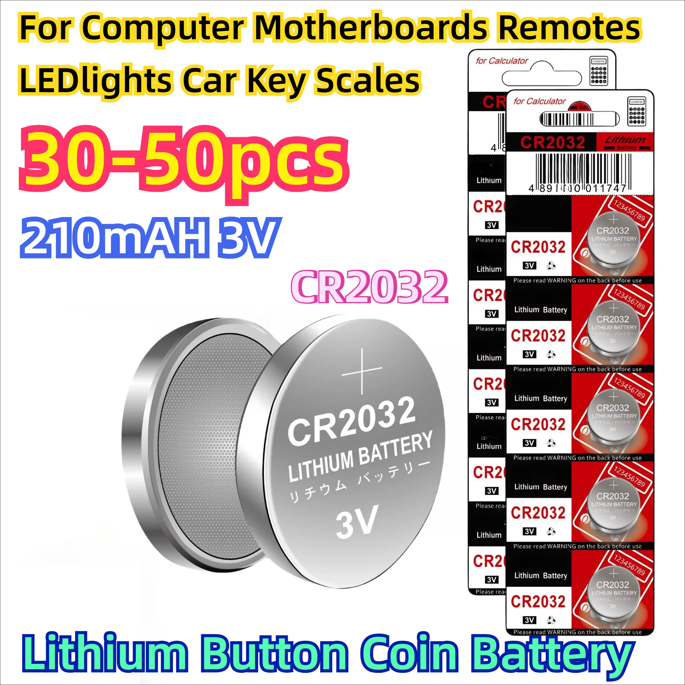 For Computer Motherboards,Remotes LEDlights Car Key Scales 30-50pcs High Capacity 210mAH 3V CR2032 Lithium Button Coin Battery