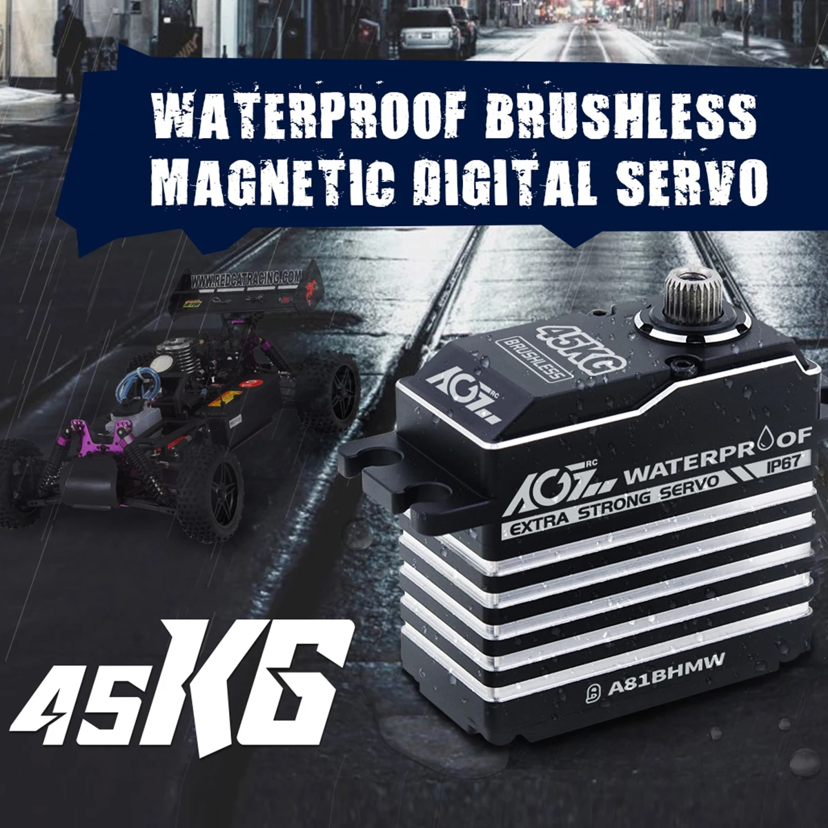 AGFRC A81BHMW 45KG Monster Torque 0.085s High Speed Magnetic Waterproof Digital Brushless Servo for 1/8 1/10 RC Model Cars