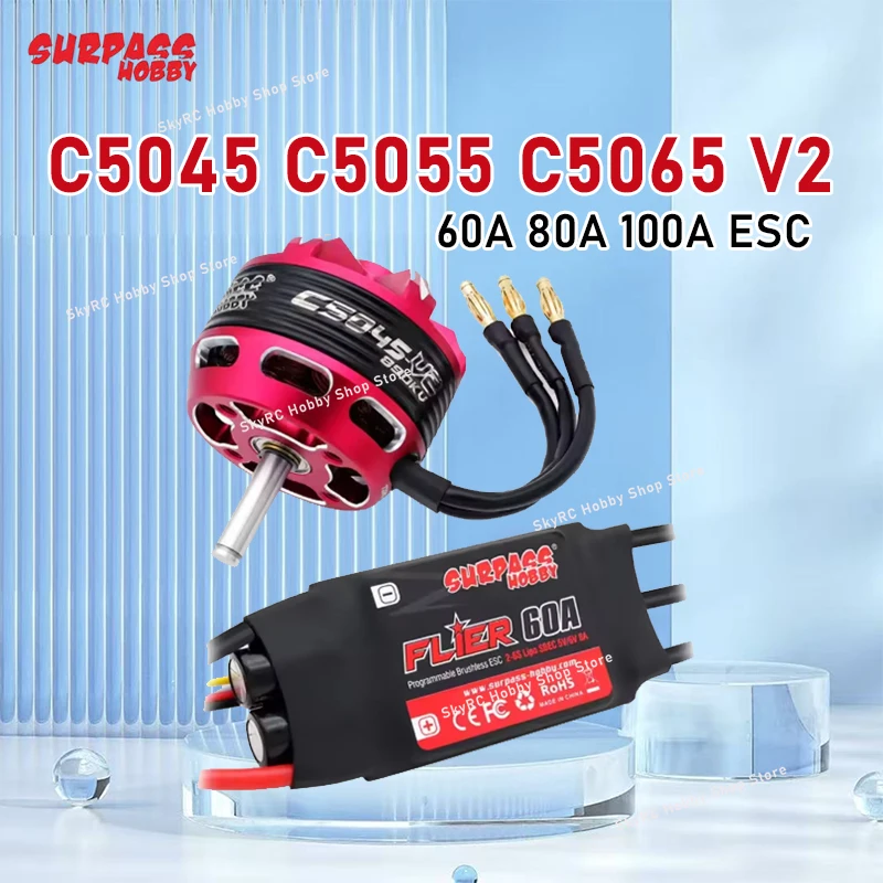 

Surpass Hobby C5045 C5055 C5065 V2 Бесщеточный двигатель Outrunner 2-6S с 60A 80A 100A Бесщеточный ESC для радиоуправляемых самолетов Multicopte