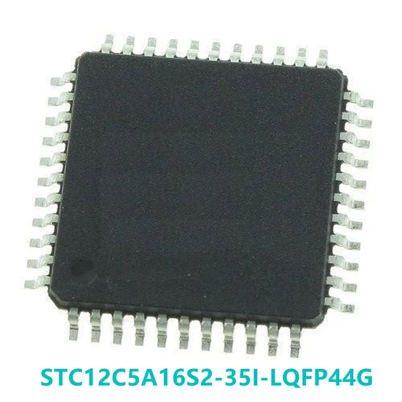 1PCS New Original STC12C5A16S2-35I-LQFP44G STC12C5A16S2 Single Chip Computer