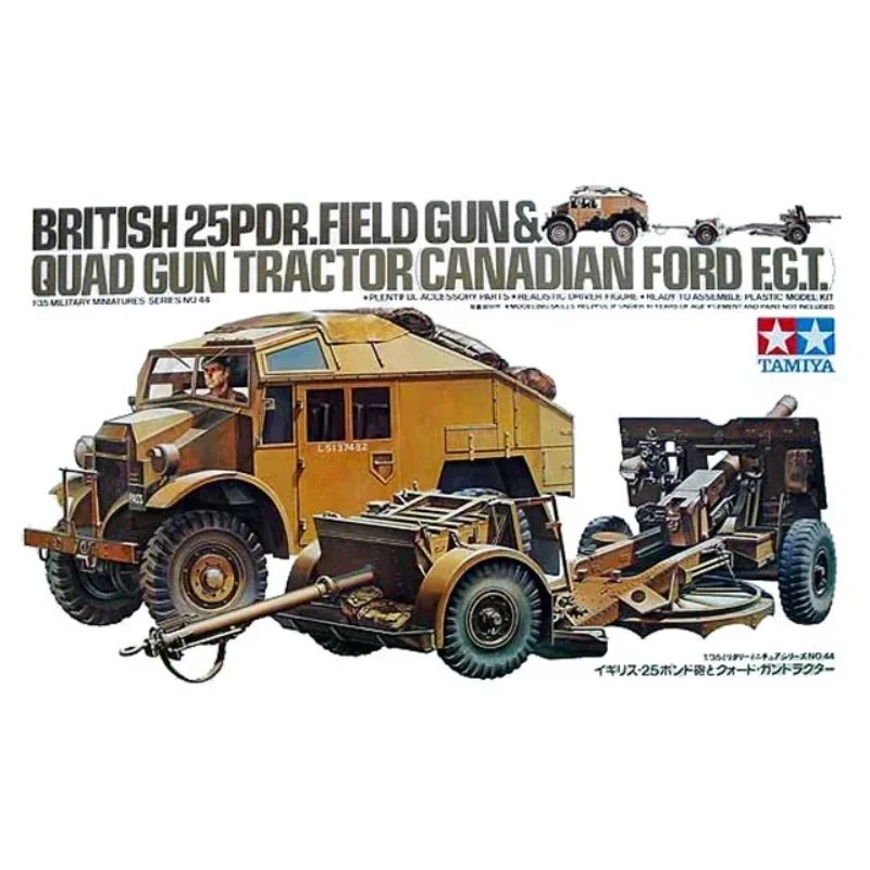 

1/35 TAMIYA Model 35044 British 25Pdr.Field Gun（with Quad Gun Tractor Canadian Ford F.G.T）assembly Scale diy toys Model Kit