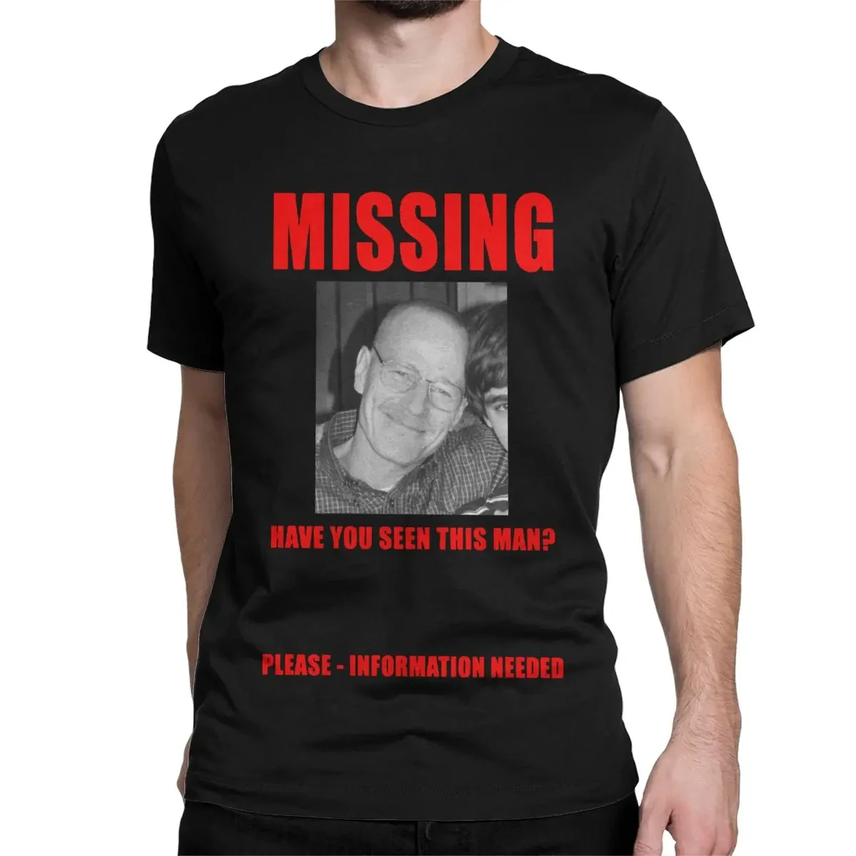 Breaking Bad Walter White Missing Poster T-Shirts for Men Cotton Tee Shirt Crew Neck Short Sleeve T Shirt Adult Clothing