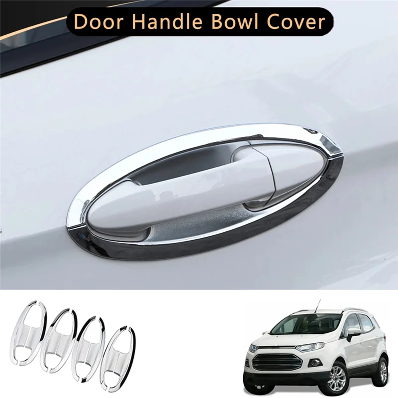 8Pcs Car Chrome Exterior Door Handle Bowl Cover Cup Cavity Trim Insert Catch Molding Garnish for Ford Ecosport 2013-2017