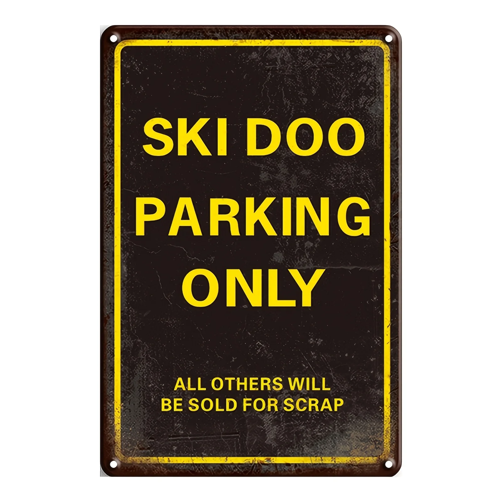 ,   frameless metal sheet painting, Ski Doo Parking lot Metal iron signage only, retro style wall trim, weather resistant, with