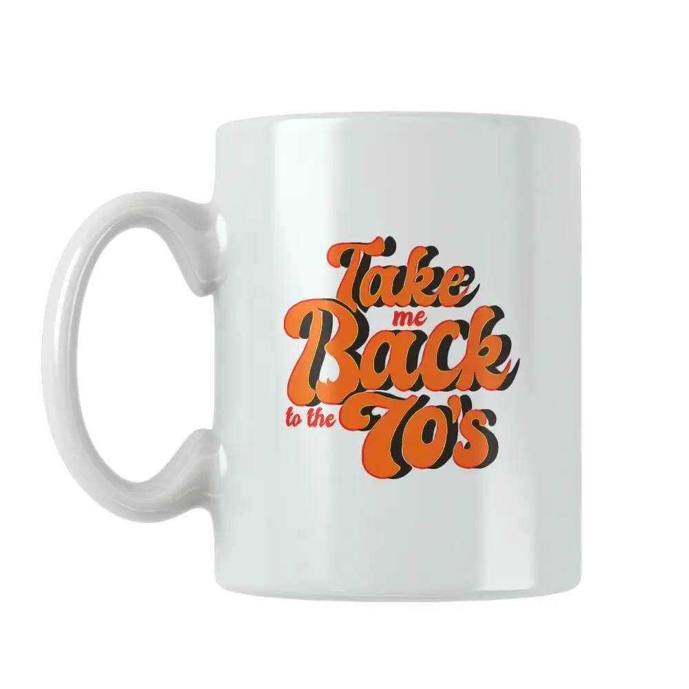 Take Me Back To The 70's Retro Vintage Mug Coffee Cup White Ceramic Office&Home Women Men Happy Funny Birthday Gift Ideas