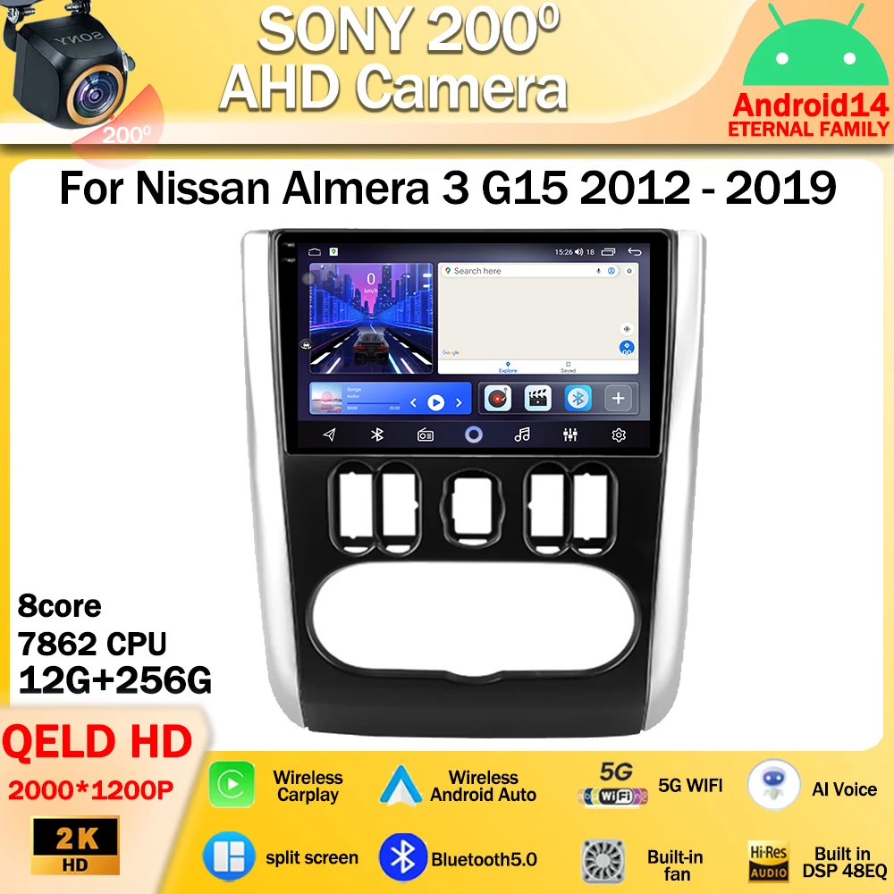 

Android 14 For Nissan Almera 3 G15 2012 - 2019 Car Radio Stereo Multimedia Player GPS Navigation Wireless Android Auto 2DIN QLED