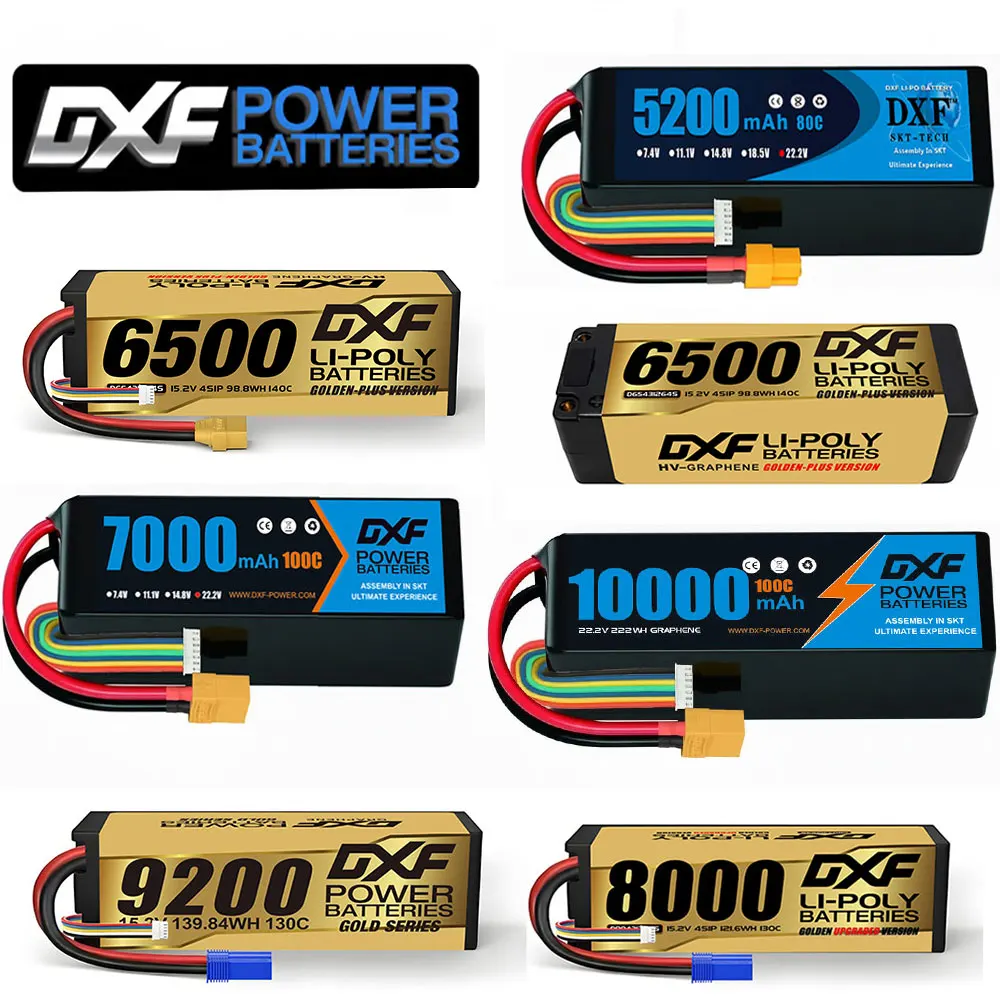 Batteries Lipo DXF 2S 3S 4s 6S 7.4V 7.6V 11.4V 22.8V 11.1V 15.2V 14.8V 22.2V 5200Mah 9200Mah 6500mAh 8000mAh 7000mAh 10000mAh