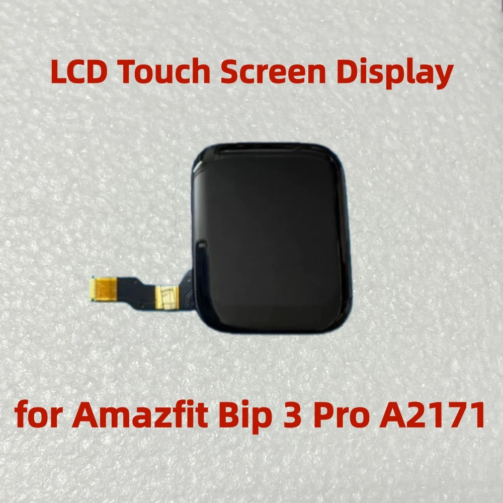 Original LCD Display Touch Screen for Amazfit Bip 3 Pro A2171 LCD Display Touch Screen Panel Digitizer Assembly Replacement Part