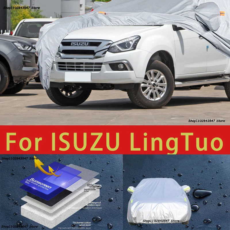 

For ISUZU LingTuo Outdoor Protection Full Car Covers Snow Cover Sunshade Waterproof Dustproof Exterior Car accessories