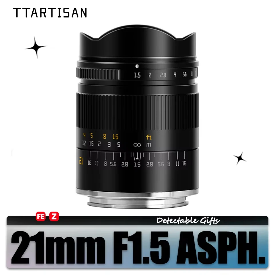 TTArtisan 21mm F1.5 レンズ ソニーE ニコンZ対応