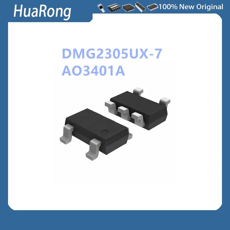 100Pcs/Lot DMG2305UX-7 DMG2305UX DMG2305 23X AO3401A AO3401 SOT-23