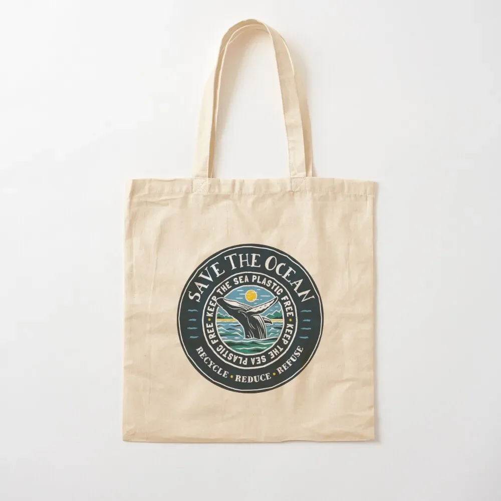 

Save The Ocean - Keep the Sea Plastic Free - Humpback Whale Tote Bag Cloth bags Women's bags personalized tote Tote Bag