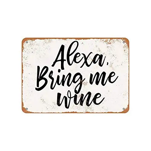 Vintage Metal Sign Tin Sign Alexa, Bring Me Wine Home Decor Cafe Pub Shop Wall Art 8x12