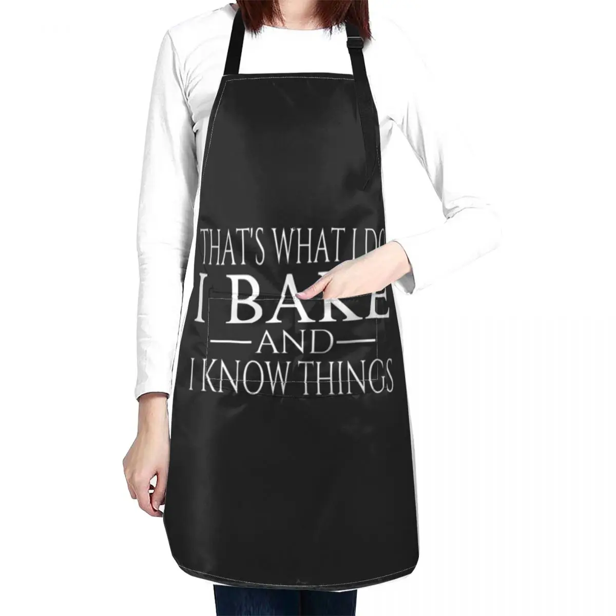 That's What I Do I Bake And I Know Things Apron Woman Kitchens Utensils For Kitchen innovative kitchen and home items Apron