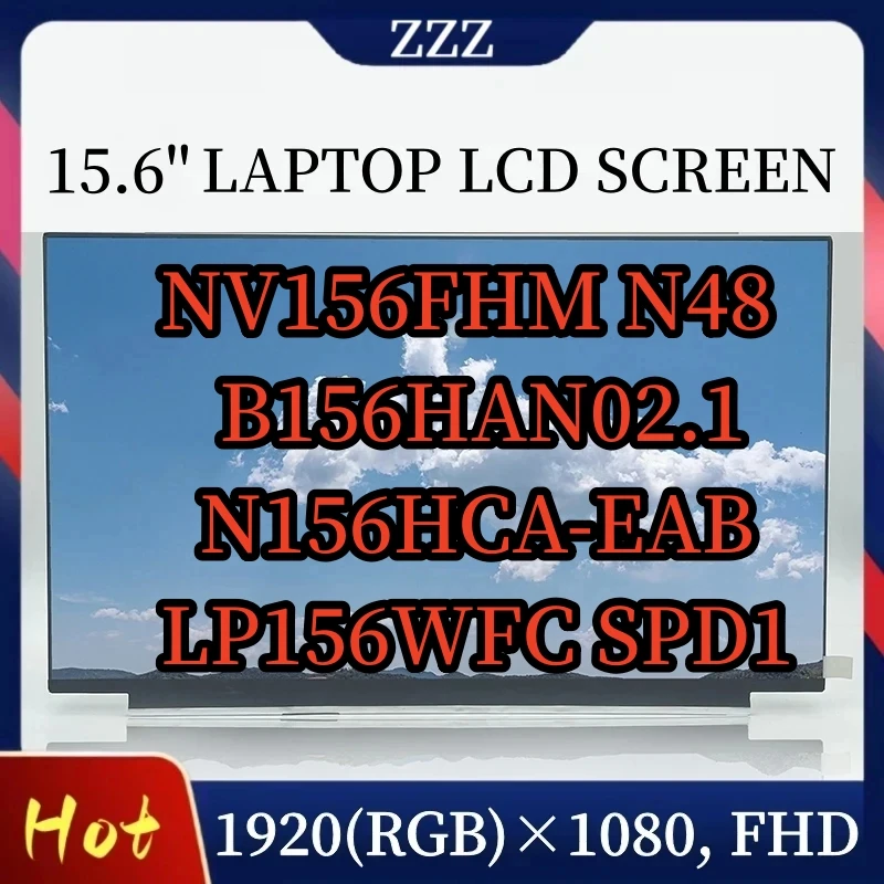 NV156FHM N48 B156HAN02.1 N156HCA-EAB LP156WFC SPD1 1920*1080 FHD IPS 15 6 Slim 30 Pin Laptop Screen