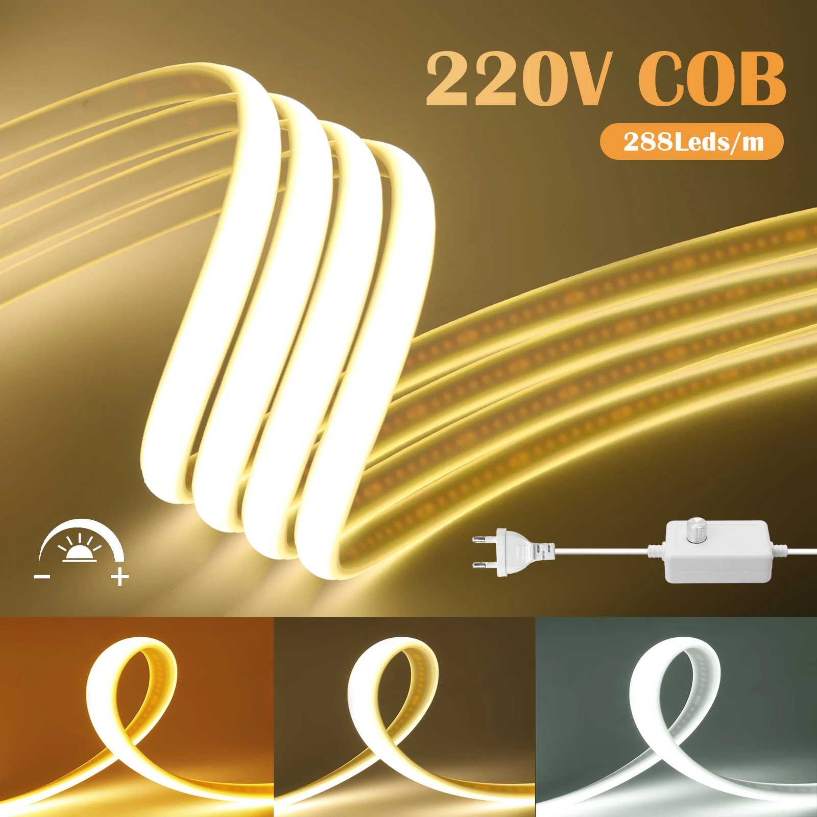 

Dimmable 288LEDs/M COB LED Strip Light 220V-240V EU UK Plug Flexible Neon Tape Kitchen Cabinet Lighting No double-sided Adhesive