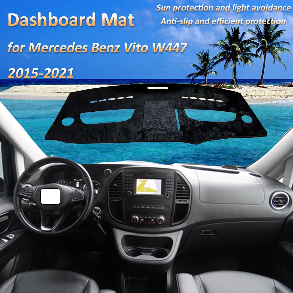 

Для Mercedes Benz Vito W447 V-класса 2015 2016 2017 2018 2019 2020 2021 с длинной полосой коврика для приборной панели, защитный чехол для приборной панели, избегайте