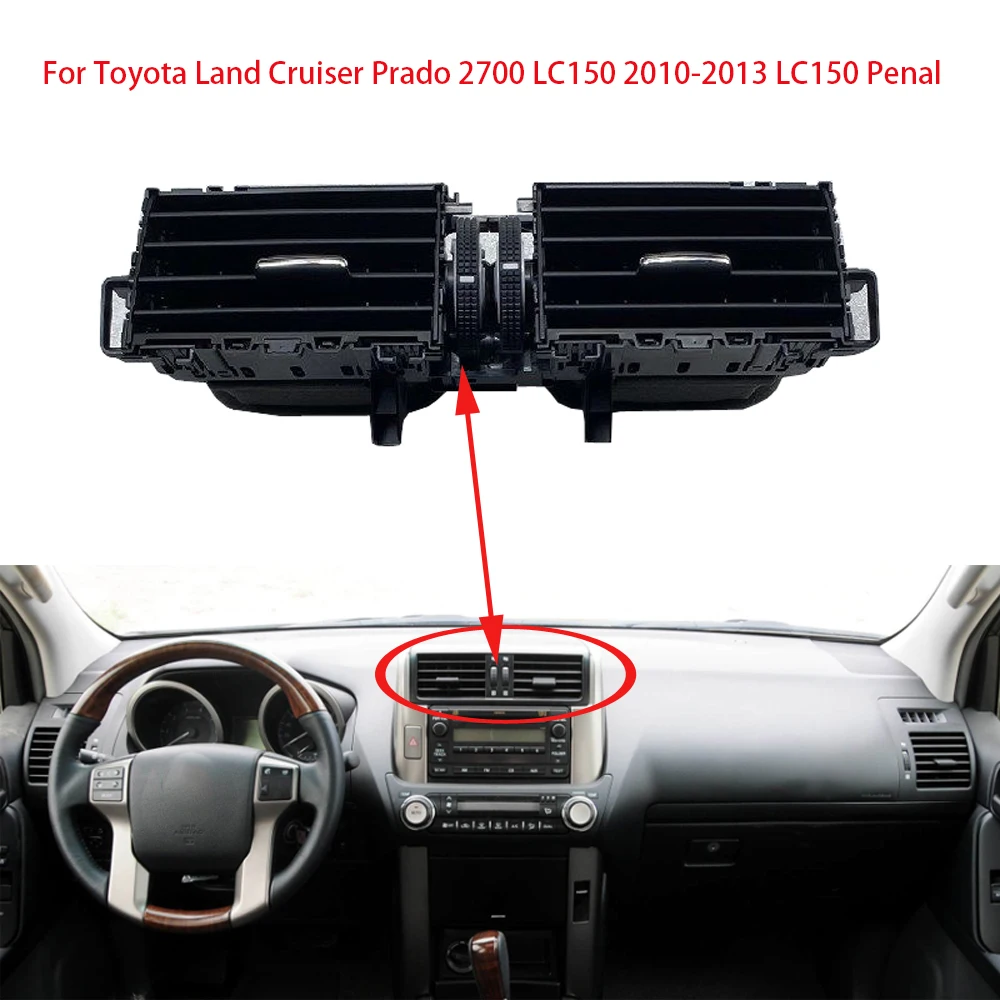 

Front row Car A/C Air Conditioner Vents Air Conditioning Outlet For Toyota Land Cruiser Prado 2700 LC150 2010-2013 LC150 Penal