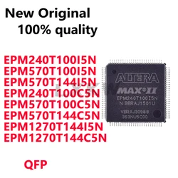 1/PCS EPM240T100I5N EPM570T100I5N EPM570T144I5N EPM240T100C5N EPM570T100C5N EPM570T144C5N EPM1270T144I5N EPM1270T144C5N QFP