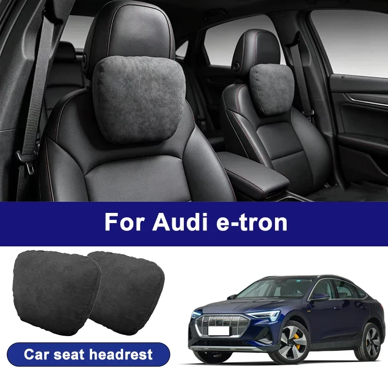 

For Audi e-tron car headrests, soft universal adjustable car seat pillows, car neck pillow cushions, car accessories