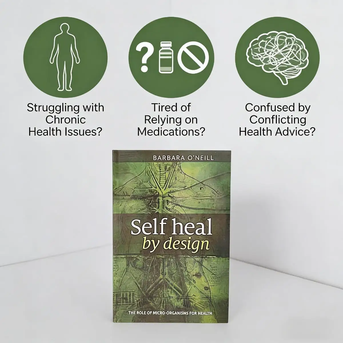 Self Heal By Design Book By Barbara O'Neill | Natural Self-Healing Book | Guide To Micro-Organisms for Health