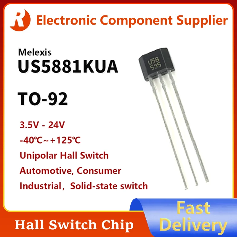 

10Pcs/Lot Melexis US5881KUA US5881 U58 TO-92 Unipolar Hall Switch Sensor New Original IC Automotive Consumer Solid-state Chip