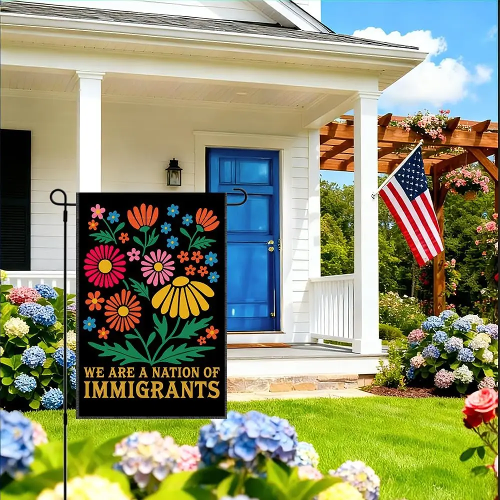 RZHV We Are a Nation of Immigrants Double-Sided Garden Flag for Outdoor House Yard Sign Garden Decor Parade, Diversity Inclu ZZM