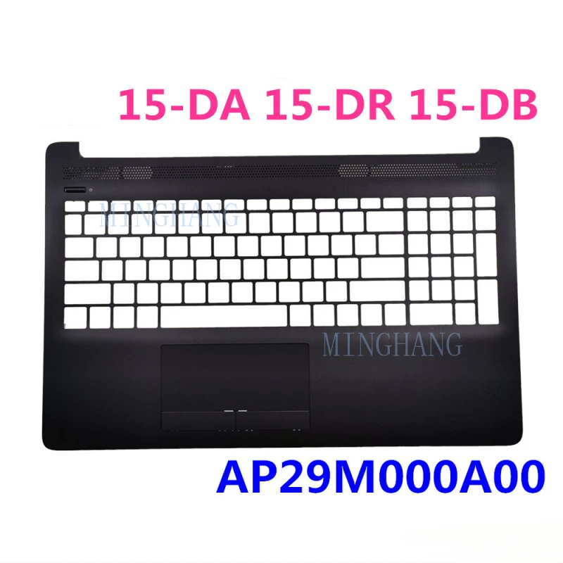 M   For HP 15-DA 15-DR 15-DB Palmrest Cover C Shell AP29M000A00