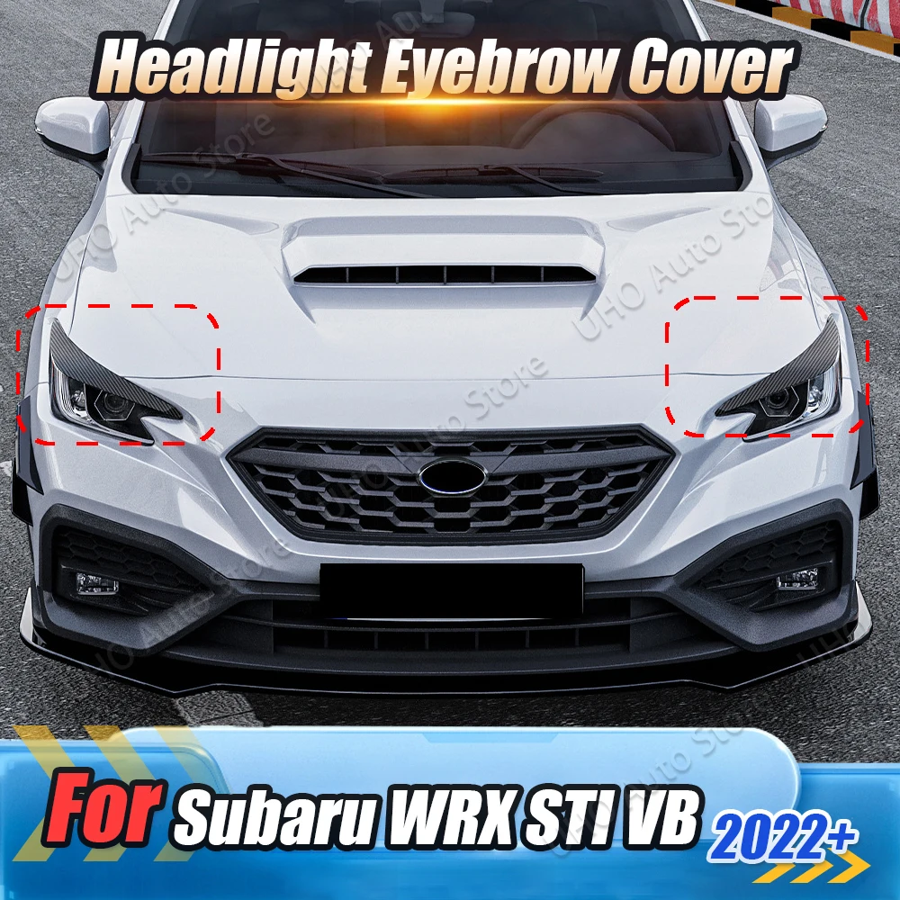 Car Headlights Eyebrow Eyelids Trim Stickers Cover Car Styling Body Kits Tuning For Subaru WRX STI VB 2022 2022 2023 2024 2025