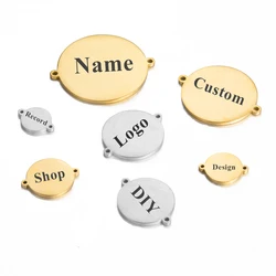 10Mm-30Mm 10 Stks/partij Roestvrij Staal Ronde Logo Naam Charms Disc Hanger Connectoren Twee Gat Gepersonaliseerd Voor Sieraden Maken Diy