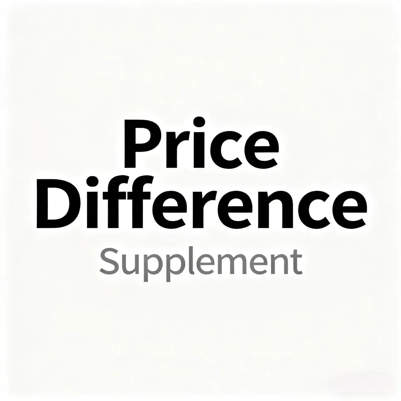 

Link to Pay the Price Difference