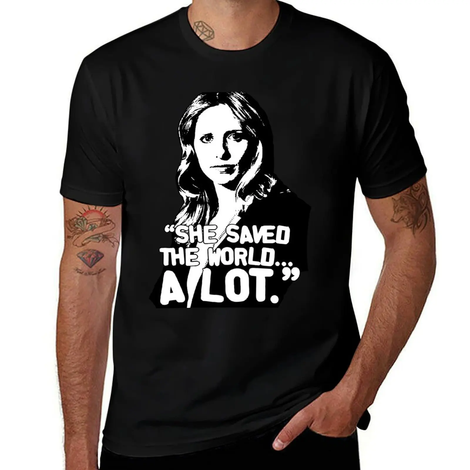 

BUFFY SUMMERS: She saved the world... A lot. T-Shirt Personalized t-shirt graphic t shirts football t shirt Men's clothing