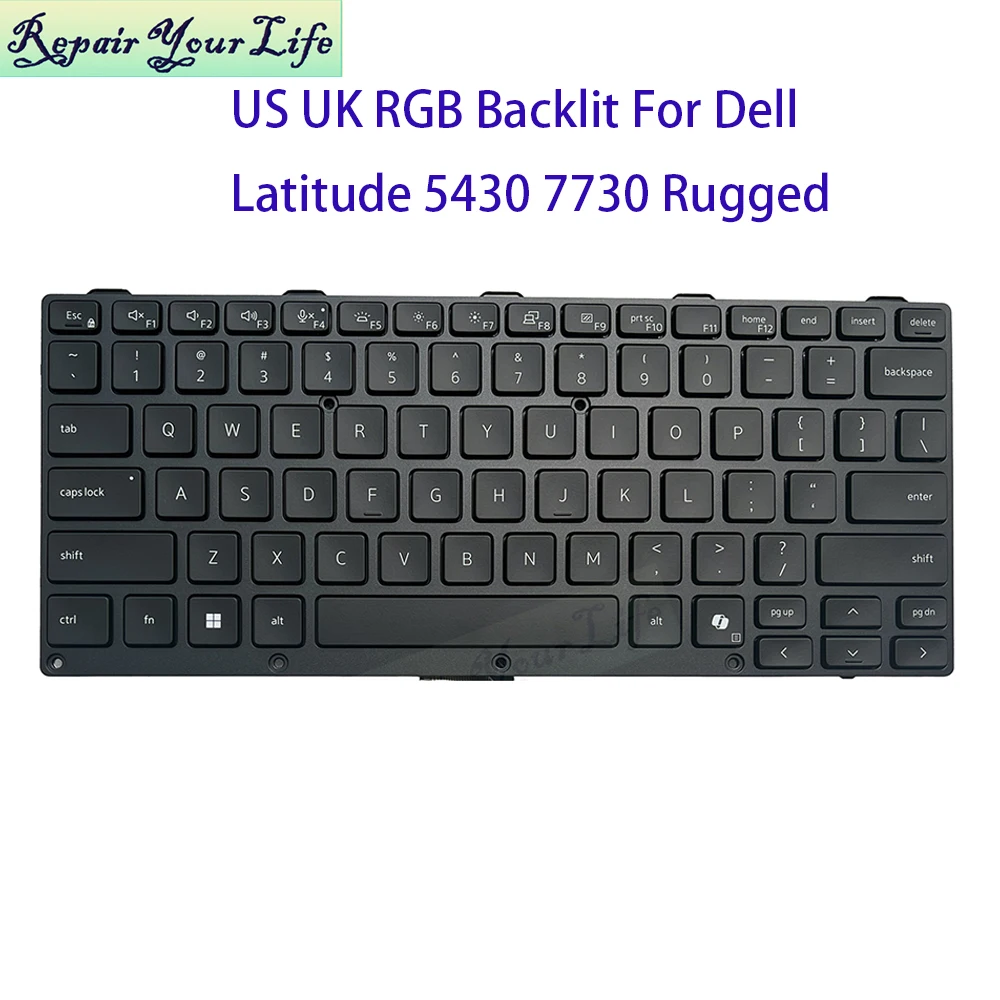 

79J43 CTVD9 US UK RGB Backlit Keyboard For Dell Latitude 5430 7330 P148G P149G Rugged Notebook Colorful Backlight 079J43 0CTVD9