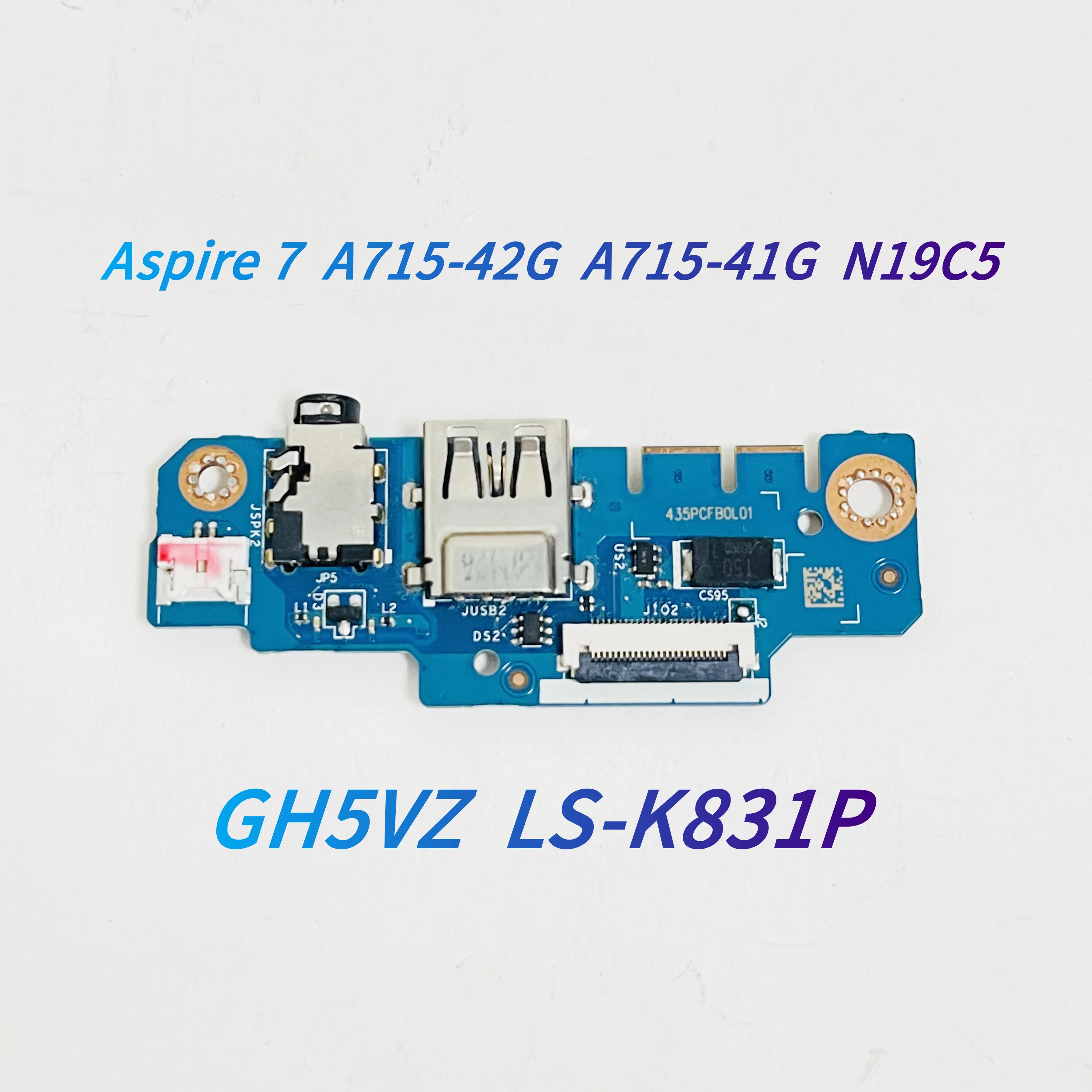 Original GH5VZ LS-K831P For Acer Aspire 7 A715-42G A715-41G N19C5 Laptop USB Board Audio Card Board