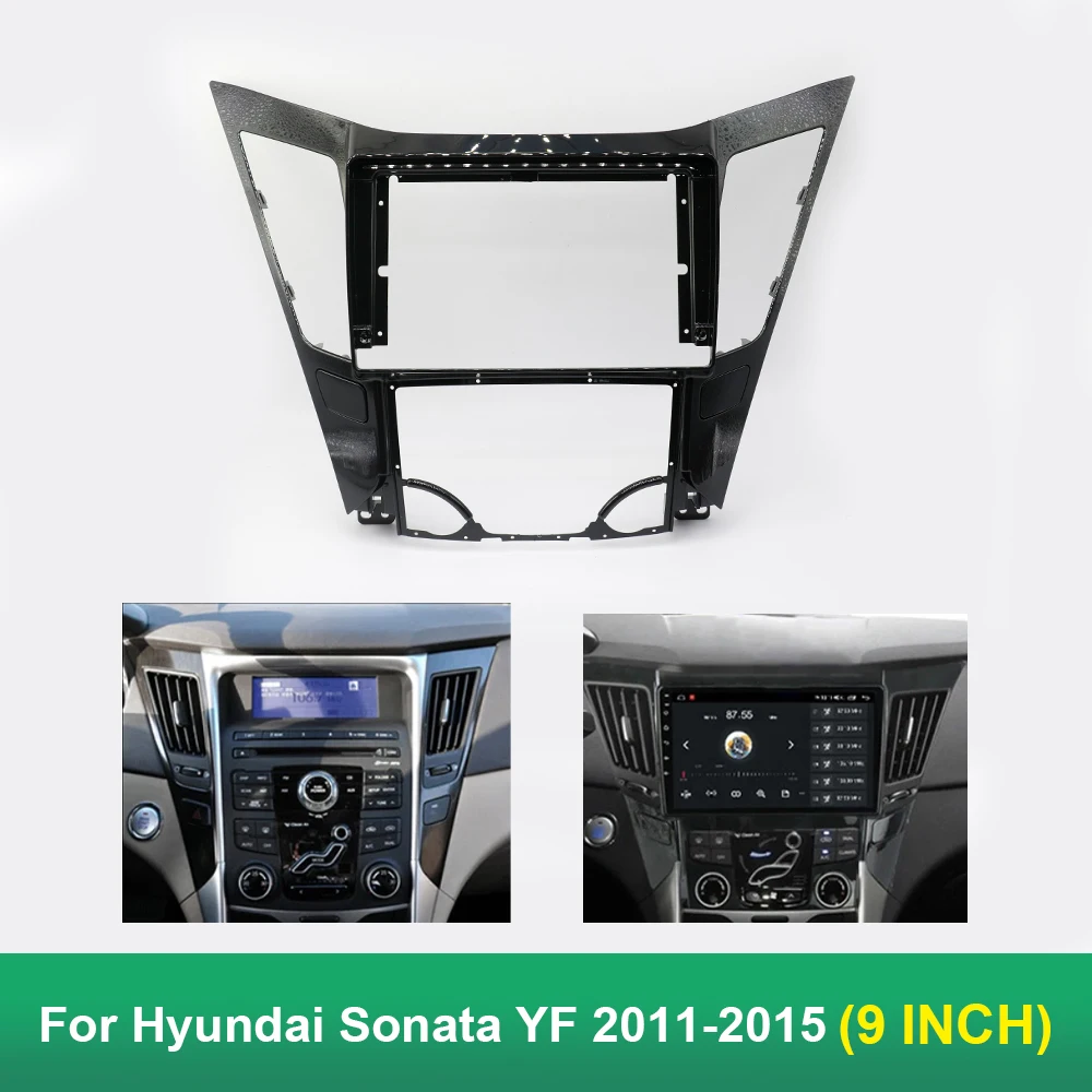 9 Inch Car Audio Fascia Frame For  Hyundai Sonata YF 2011 2012 2013 2014 2015 Android Car Radio Install Panel