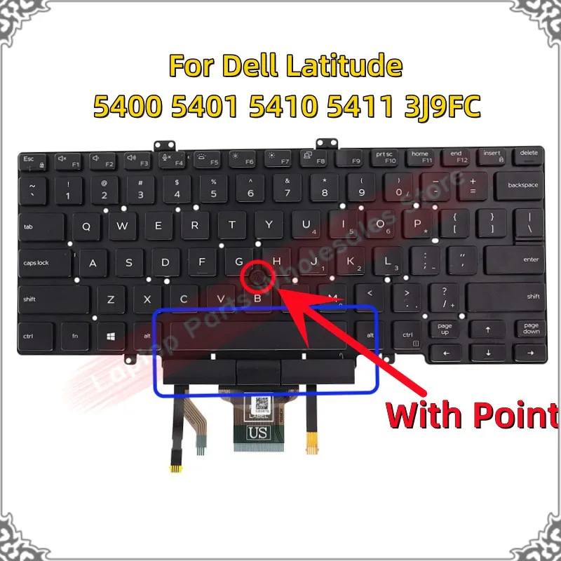 

New US Keyboard For Dell Latitude 5400 5401 5410 5411 Keyboard With Backlit Pointer 3J9FC Keyboard Replacement