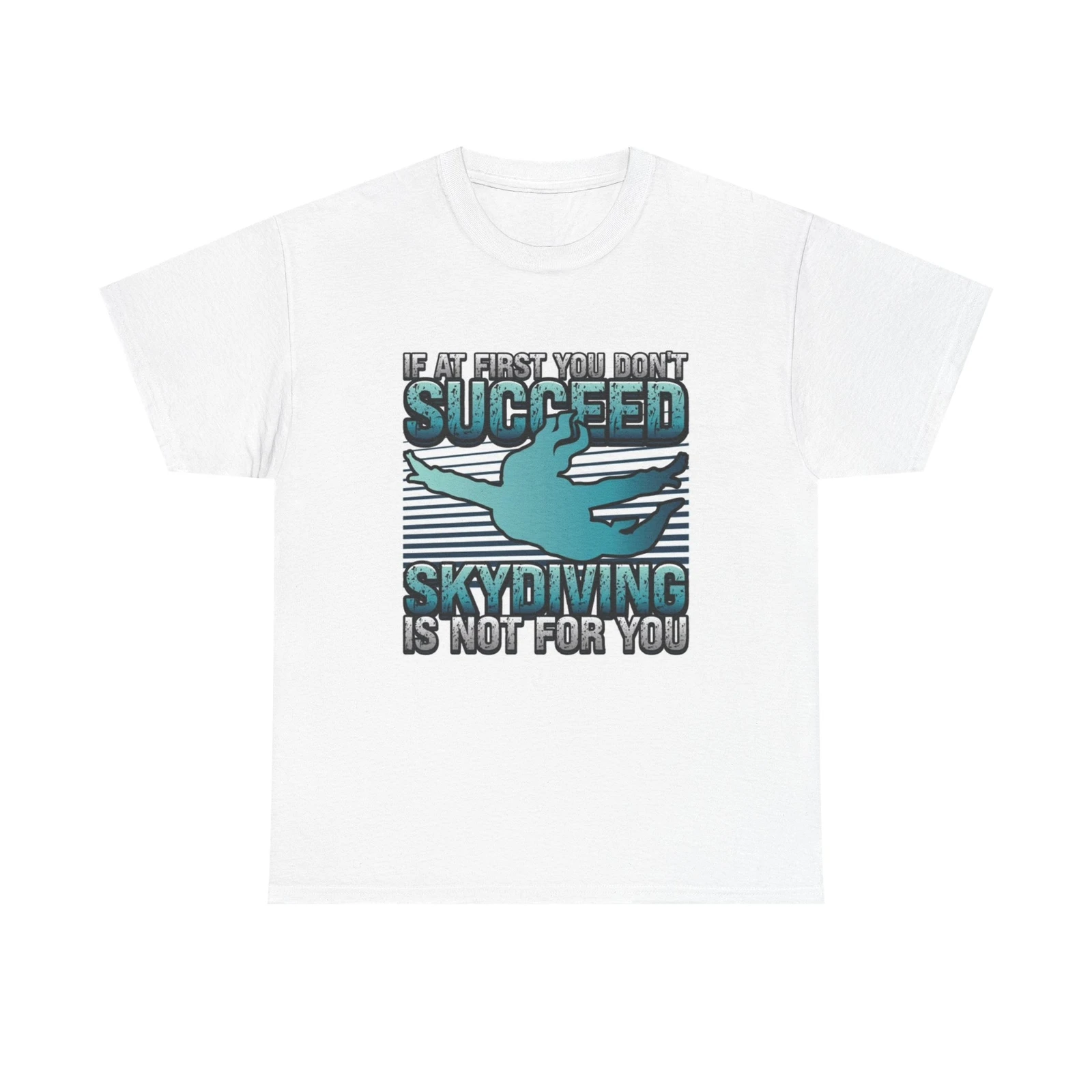 

Skydiving Graphic T Shirt Funny Gift Comedy Unisex Heavy Cotton Tee