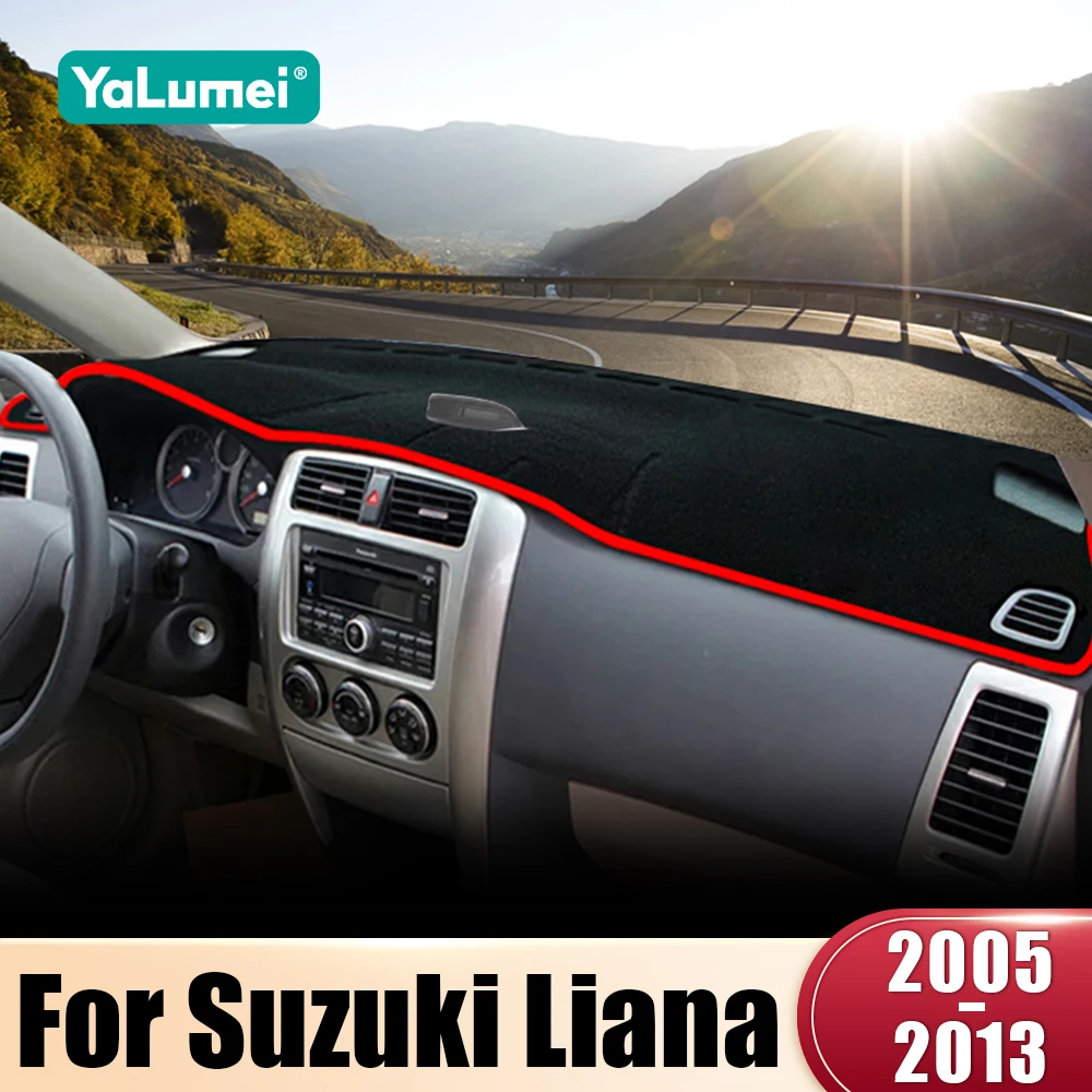 Für Suzuki Liana 2005 2006 2007 2008 2009 2010 2011 2012 2013 Auto Dashboard Abdeckung Dash Matte Sonnenschutz Nicht-slip Pad Zubehör