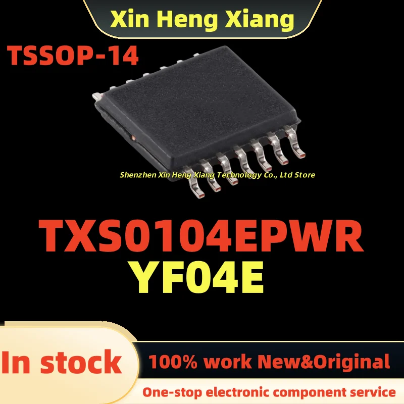 

(10pcs)YF04E TXS0104EPWR TXS0104 TSSOP-14