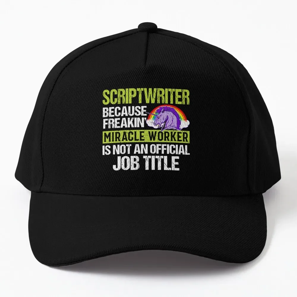 

Scriptwriter Because Freakin' Miracle Worker Is Not An Official Job Title Baseball Cap Hat Man Luxury Beach Bag Hat Ladies Men'S