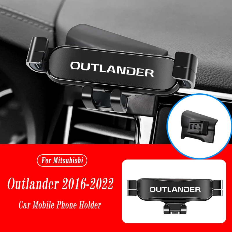 Car Mobile Phone Holder For Mitsubishi Outlander 2016-2022 Air Vent Mounts Stand GPS Gravity Navigation Bracket Car Accessories